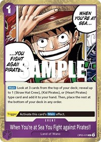 When You’re at Sea You Fight against Pirates!! — Awakening of the New Era OP05-076 · Foil